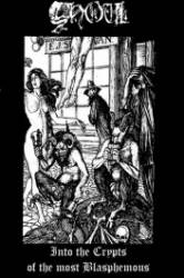 Ghoul (UK) : Into the Crypts of the Most Blasphemous